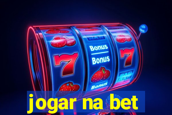 jogar na bet