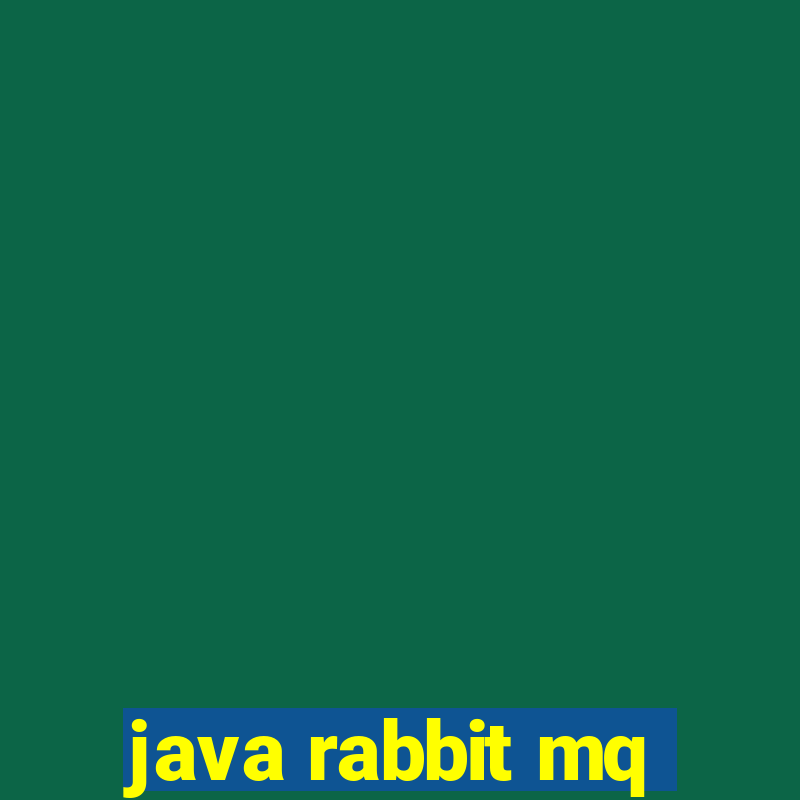 java rabbit mq