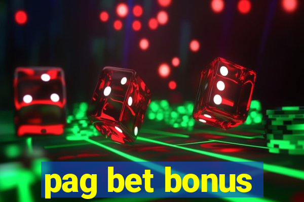 pag bet bonus