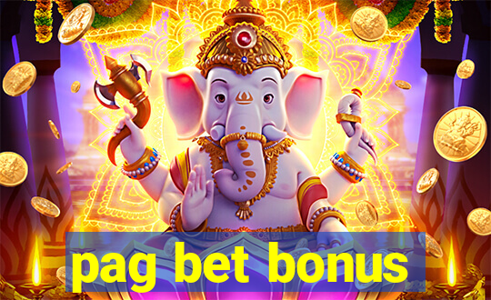 pag bet bonus