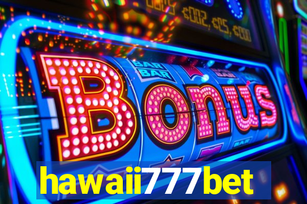 hawaii777bet