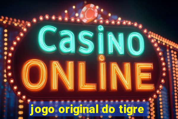 jogo original do tigre