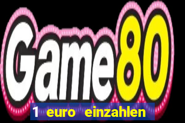 1 euro einzahlen mit 20 spielen casino