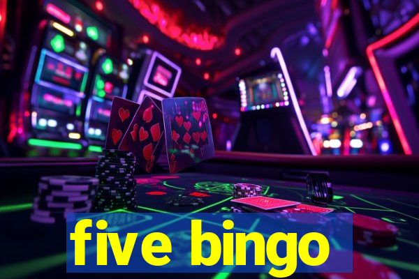 five bingo