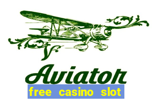 free casino slot games with bonus for fun