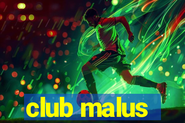 club malus