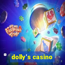 dolly's casino