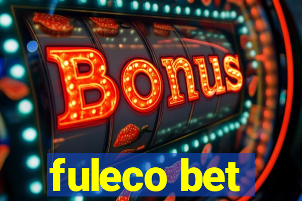 fuleco bet