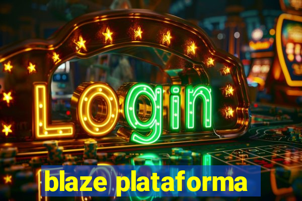 blaze plataforma