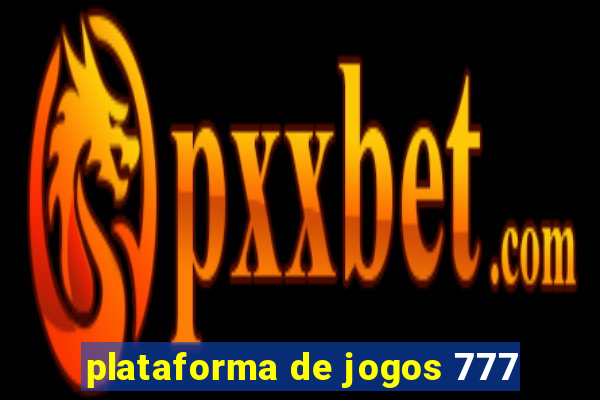 plataforma de jogos 777