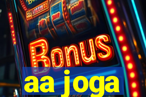 aa joga