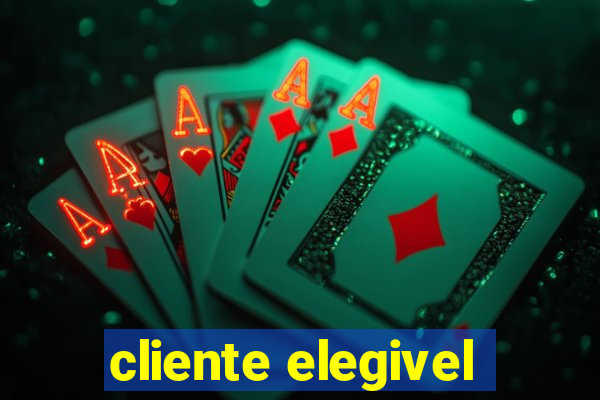 cliente elegivel