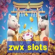 zwx slots