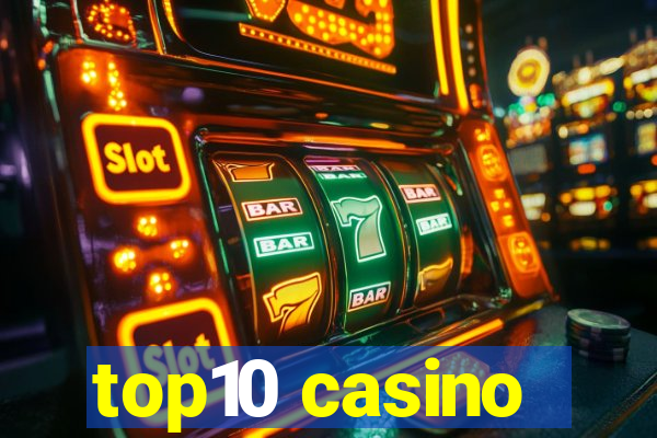 top10 casino