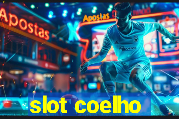 slot coelho