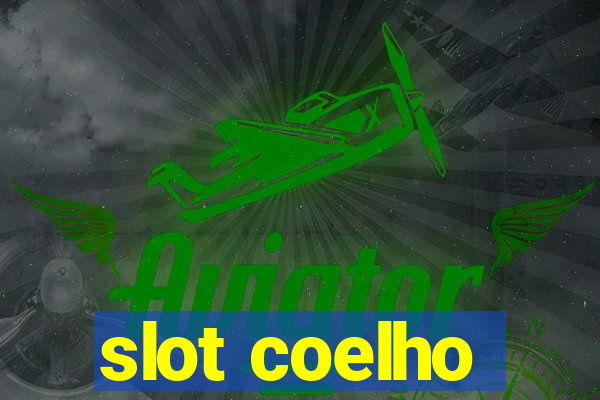 slot coelho