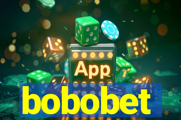 bobobet