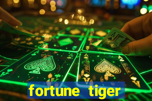 fortune tiger gratis teste