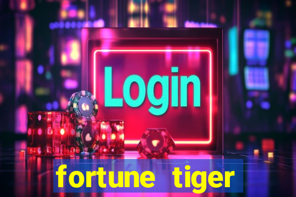 fortune tiger gratis teste