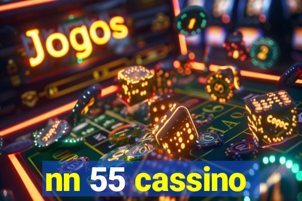 nn 55 cassino