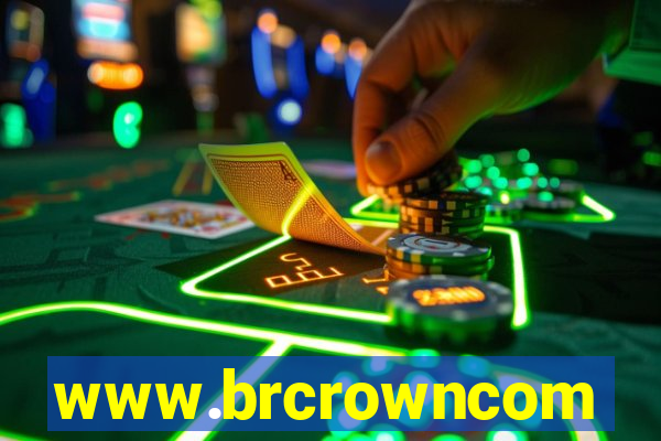 www.brcrowncom