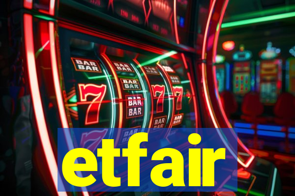 etfair