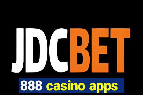 888 casino apps