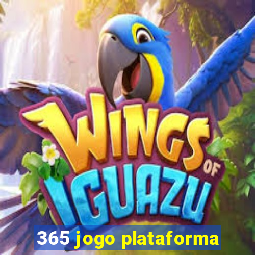 365 jogo plataforma