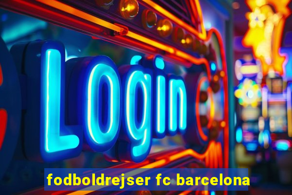 fodboldrejser fc barcelona