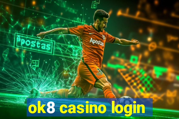 ok8 casino login