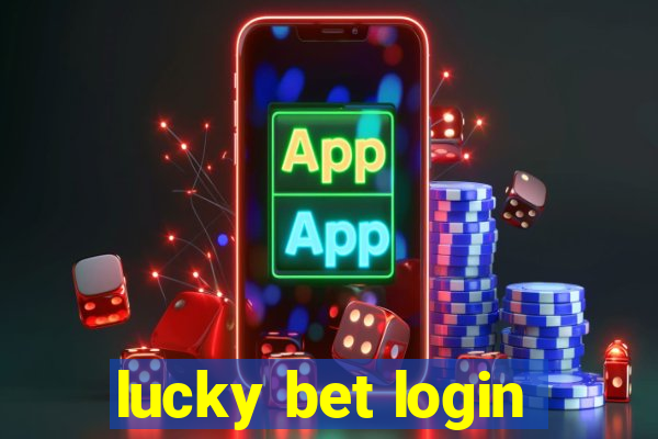 lucky bet login