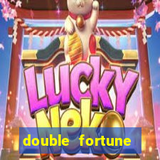 double fortune minutos pagantes