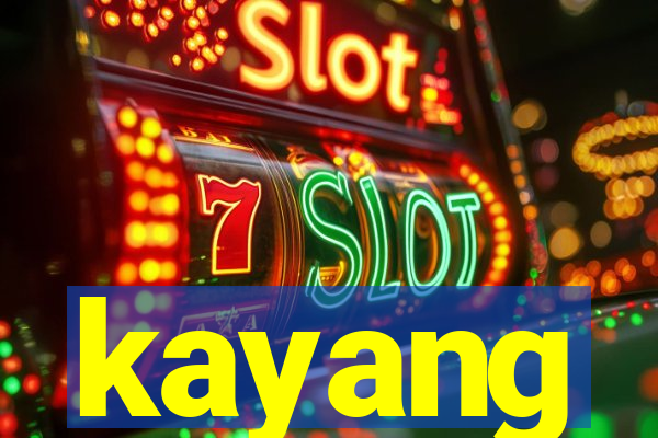 kayang