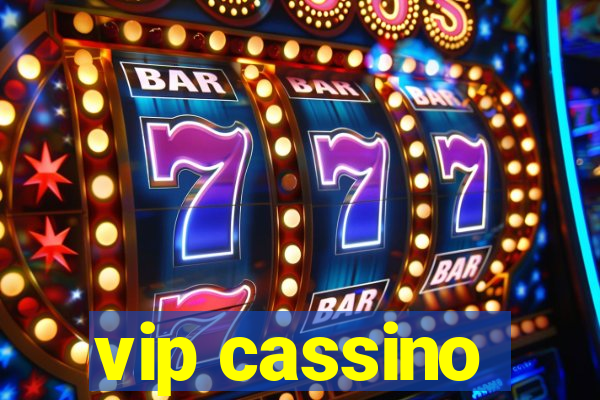 vip cassino