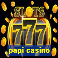 papi casino