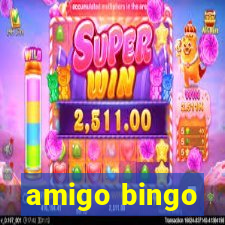 amigo bingo