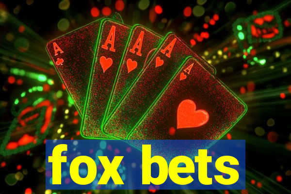 fox bets