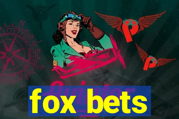 fox bets