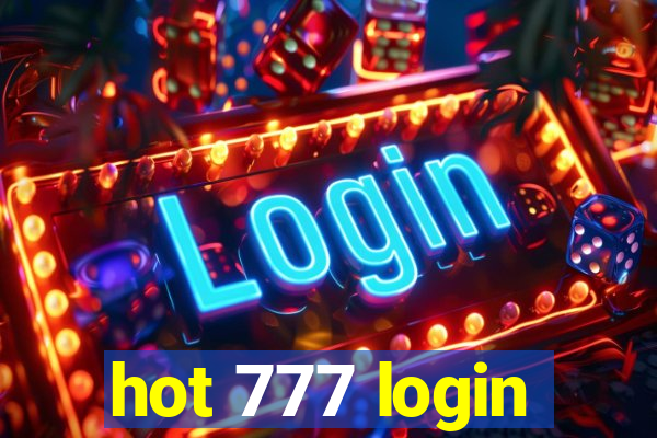 hot 777 login