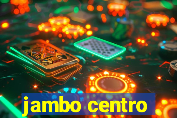 jambo centro