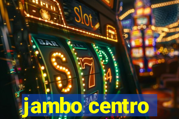 jambo centro