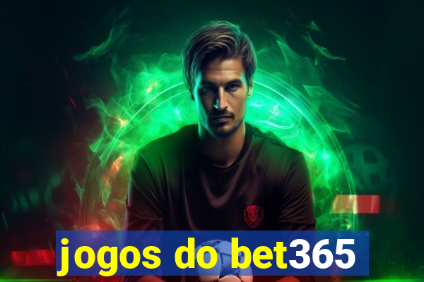 jogos do bet365