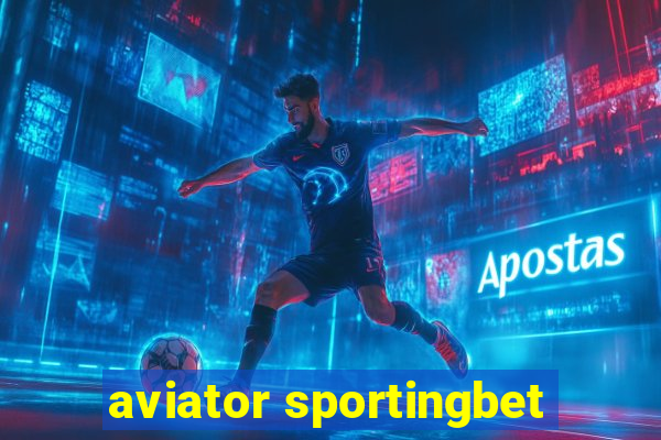 aviator sportingbet