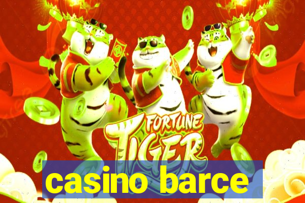 casino barce