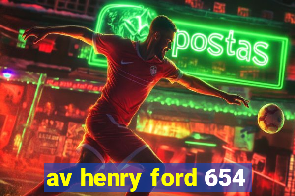 av henry ford 654