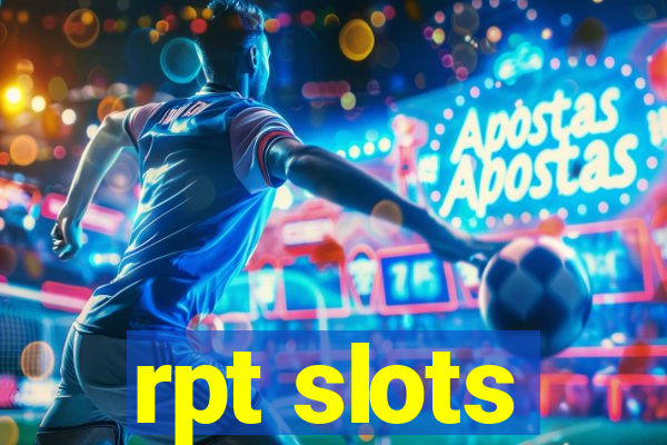 rpt slots