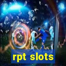 rpt slots