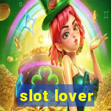 slot lover