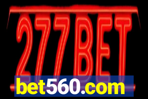 bet560.com