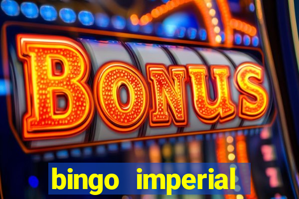 bingo imperial assis brasil